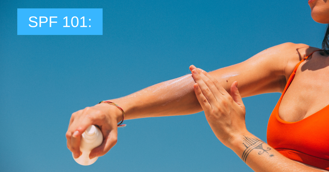 SPF 101: How to Choose the Right Sunscreen for Your Skin Type This Summer